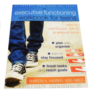 The Executive Functioning Workbook for Teens